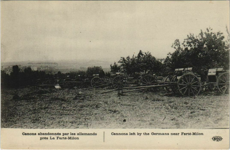Carte postale ancienne Canons Abandonnes par les Allemands pres La Ferte-Milon