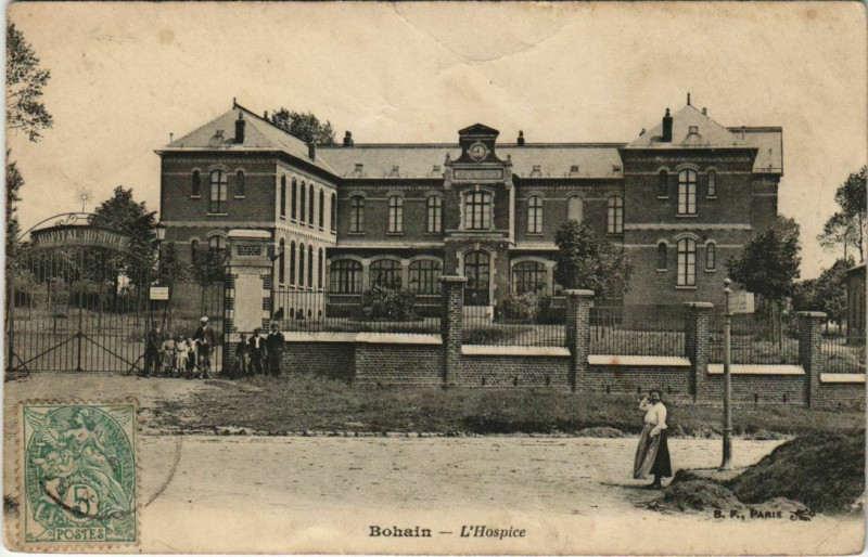 Carte postale ancienne Bohain - L'Hospice