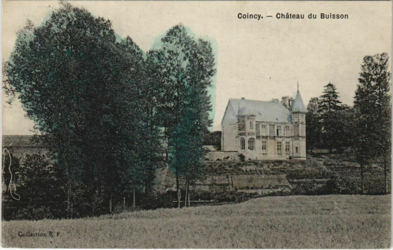 Carte postale ancienne Coincy - Chateau du Buisson à Coincy
