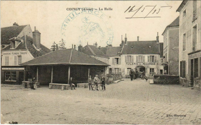 Carte postale ancienne Coincy - La Halle à Coincy