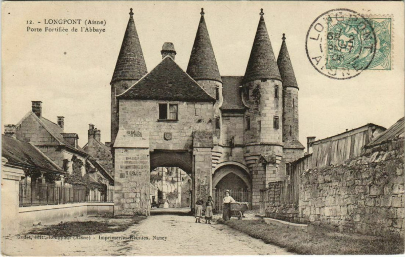 Carte postale ancienne Longpont - Porte Fortifiee de l'Abbaye à Longpont