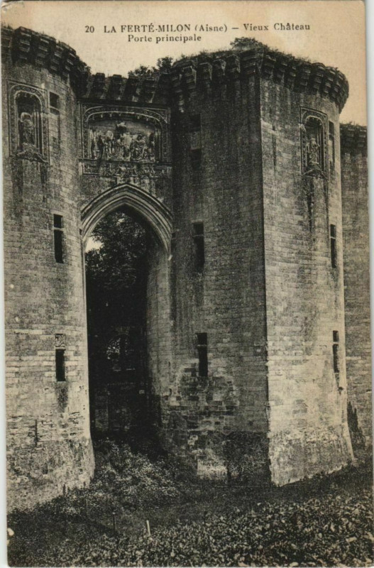 Carte postale ancienne La Ferte-Milon - Vieux Chateau - Porte Principale à La Ferté-Milon