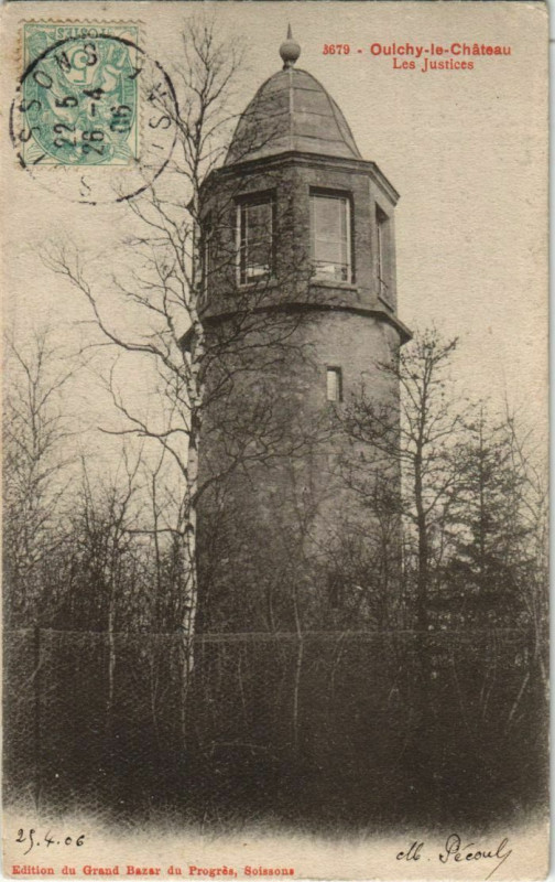 Carte postale ancienne Oulchy-le-Chateau - Les Justices à Oulchy-le-Château