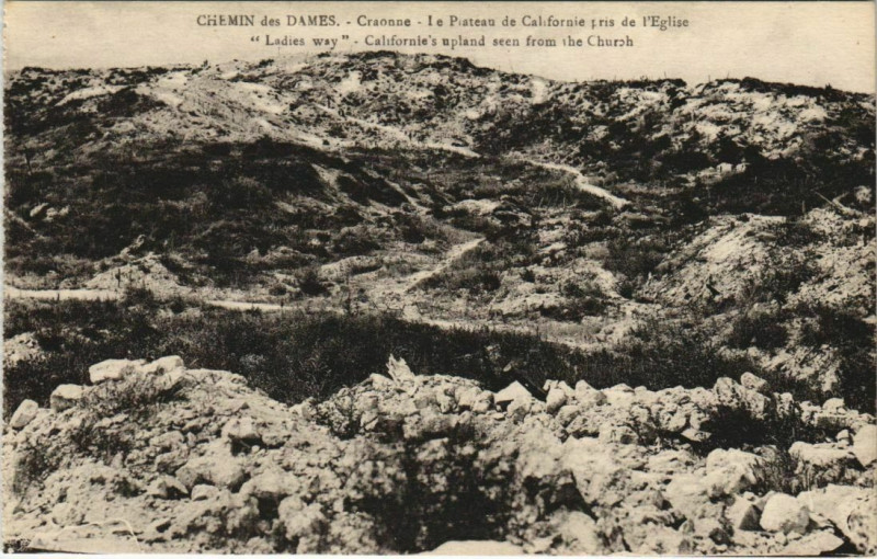 Carte postale ancienne Chemin des Dames - Craonne - Le Plateau de Californie à Craonne
