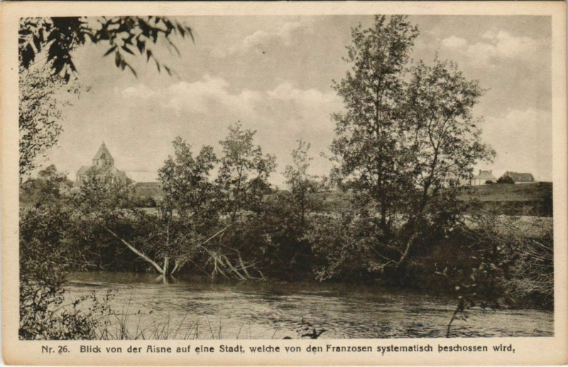 Carte postale ancienne Blick von der Aisne auf eine Stadt