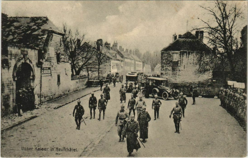 Carte postale ancienne Neufchatel - Unser Kaiser in Neufchatel