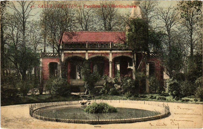 Carte postale ancienne St. Quentin Pavillon de l'Horticulture