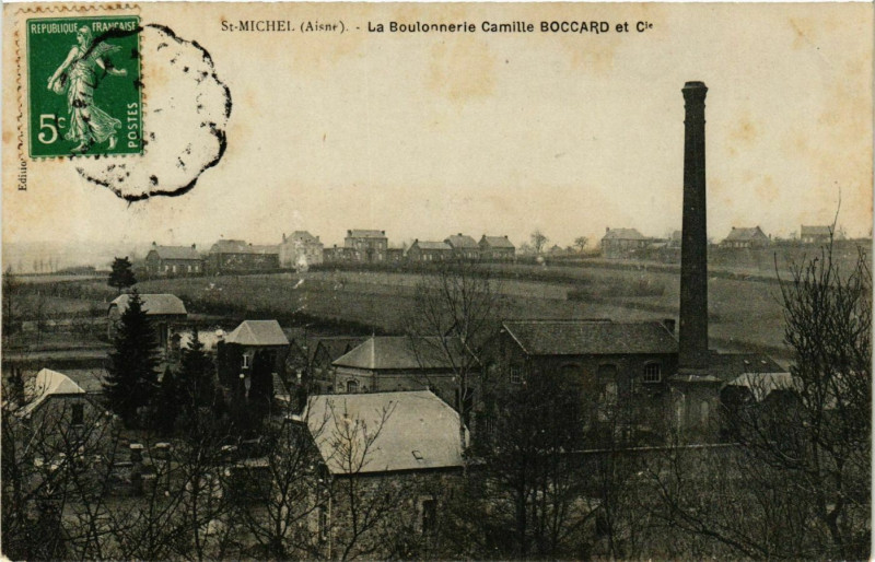 Carte postale ancienne Saint-Michel La Boulonnerie Camille Boccard et Cie à Saint-Michel
