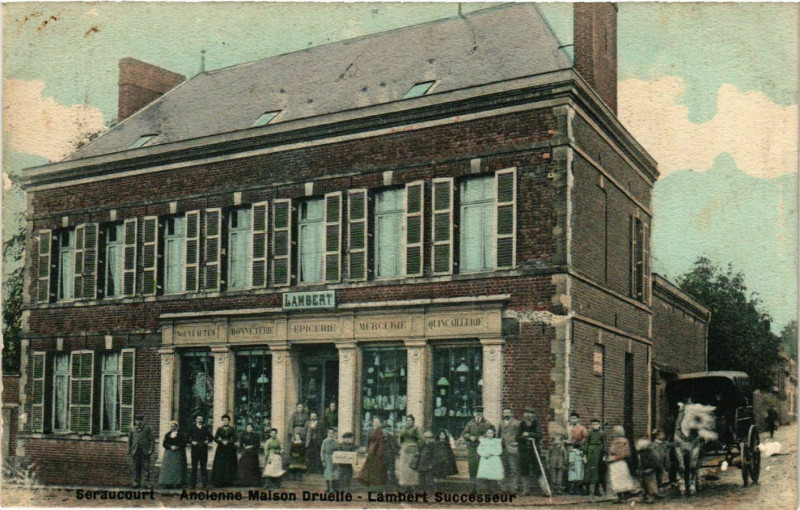 Carte postale ancienne Seraucourt Ancienne Maison Druelle Lambert Successeur