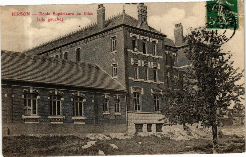 Carte postale ancienne Hirson Ecole Superieure de filles (aile gauche) à Hirson