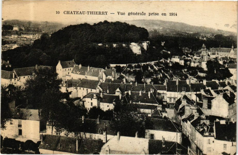 Carte postale ancienne Chateau-Thierry Vue generale prise en 1914 à Château-Thierry