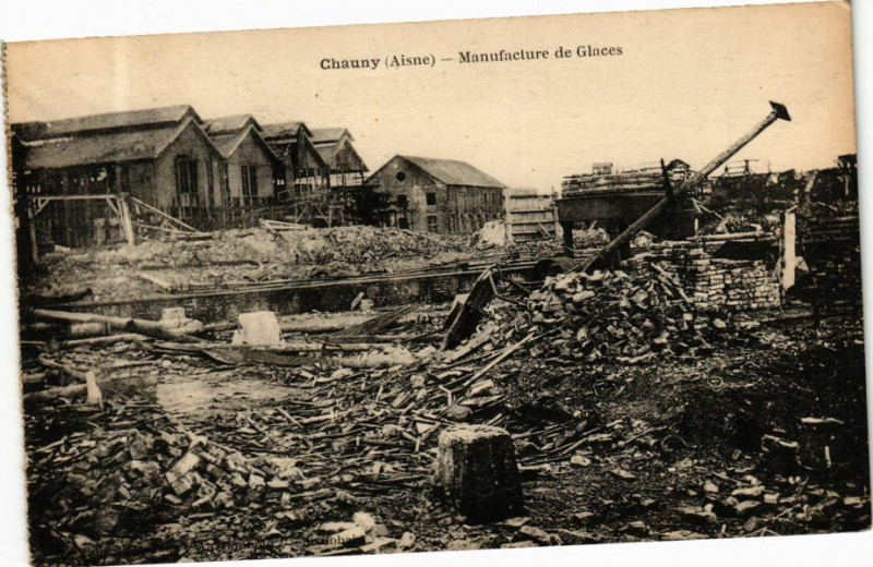 Carte postale ancienne Chauny Manufacture de Glaces à Chauny