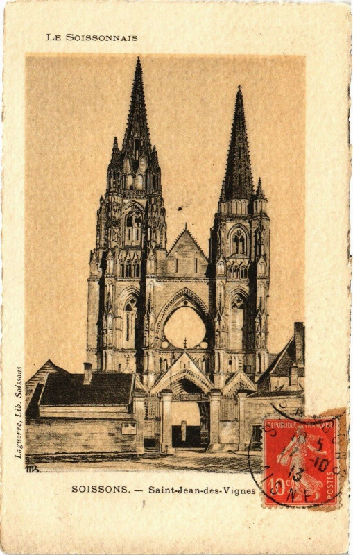 Carte postale ancienne Soissons Saint jean des vignes à Soissons