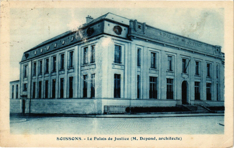 Carte postale ancienne Soissons Le palais de justice à Soissons