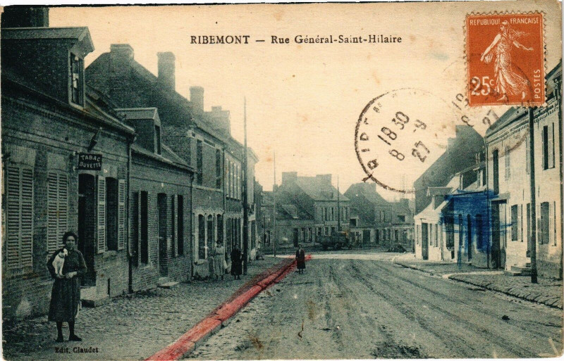Carte postale ancienne Ribemont Rue Generale saint hilaire à Ribemont