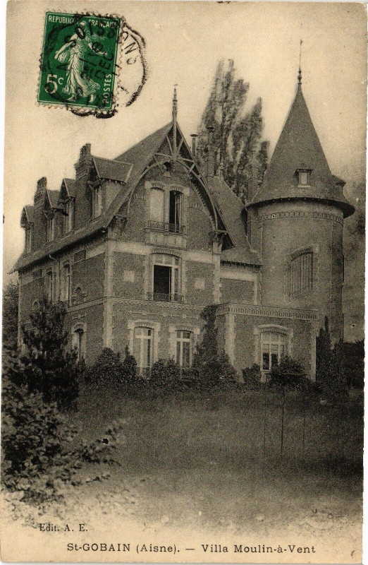 Carte postale ancienne Saint-Gobain Villa moulin a vent à Saint-Gobain