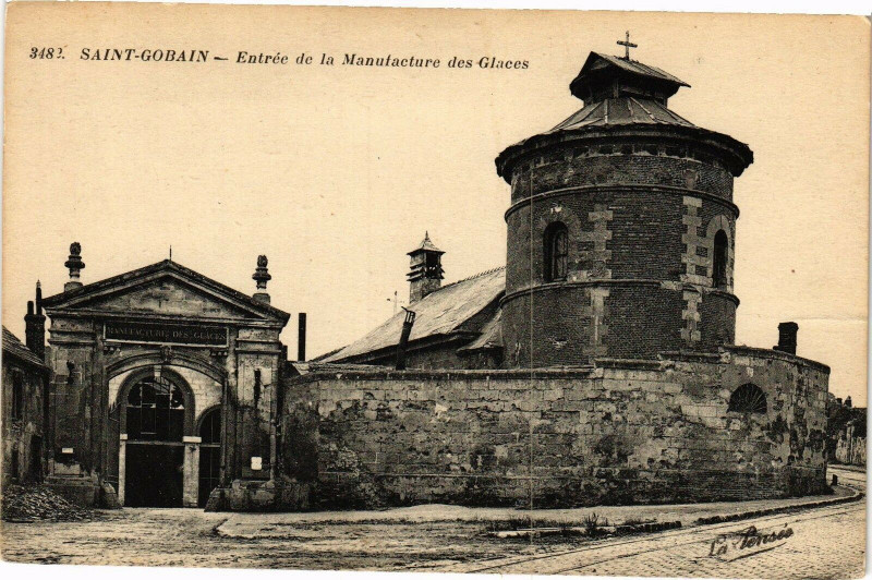 Carte postale ancienne Saint-Gobain Entree de la manufacture à Saint-Gobain