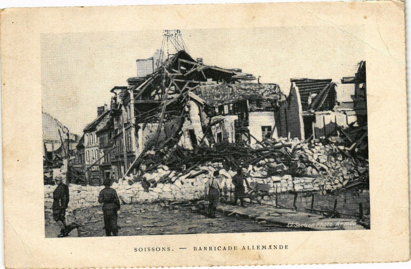Carte postale ancienne Soissons Barricade allemande à Soissons