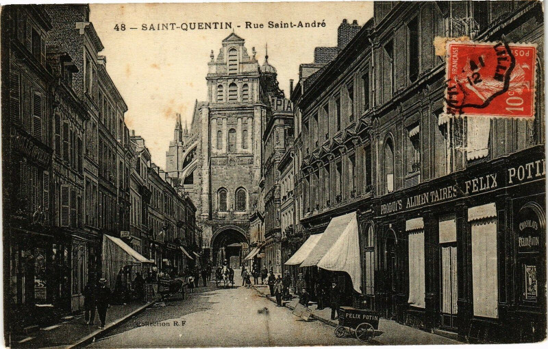 Carte postale ancienne Saint-Quentin Rue saint andre à Saint-Quentin