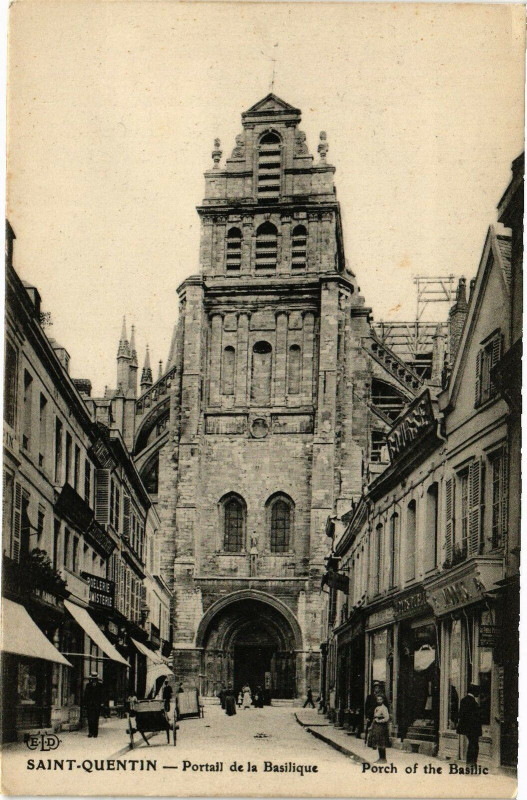 Carte postale ancienne Saint-Quentin Portail de la basilique à Saint-Quentin