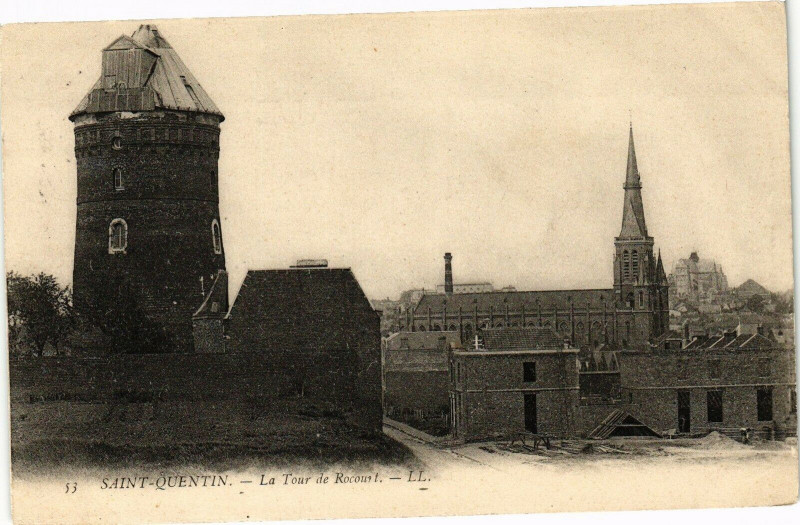 Carte postale ancienne Saint-Quentin La tour de rocount à Saint-Quentin