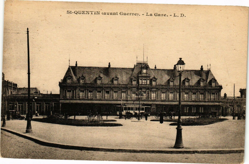 Carte postale ancienne Saint-Quentin La gare à Saint-Quentin
