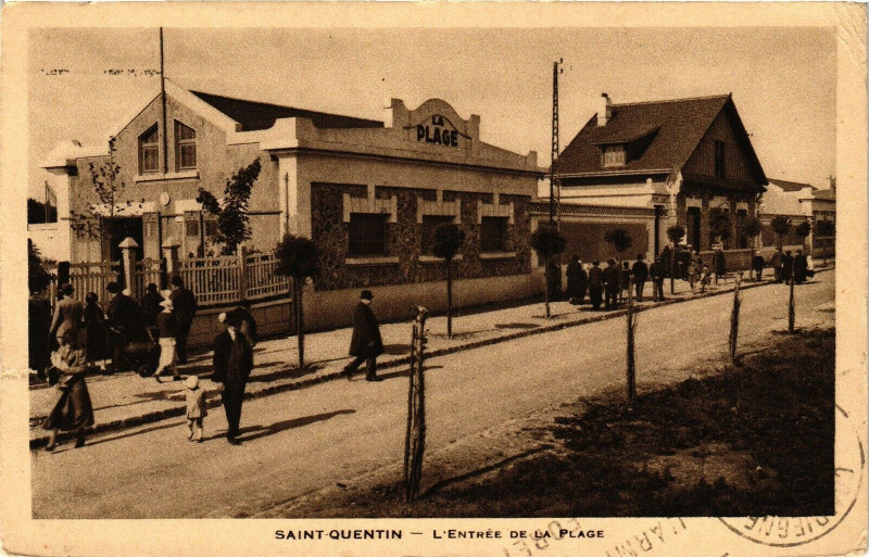 Carte postale ancienne Saint-Quentin L'entree de la plage à Saint-Quentin
