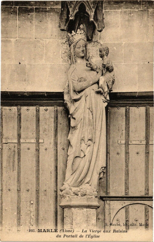 Carte postale ancienne Marle La vierge aux raisins à Marle