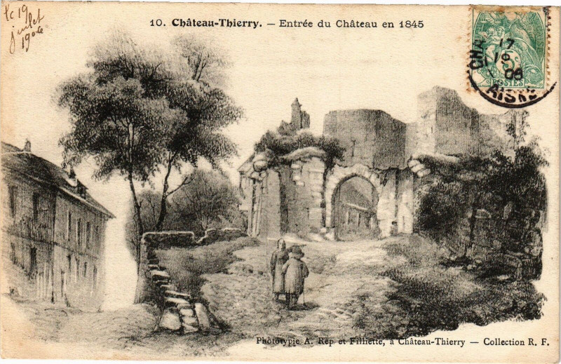 Carte postale ancienne Chateau-Thierry Entree du Chateau en 1845 à Château-Thierry