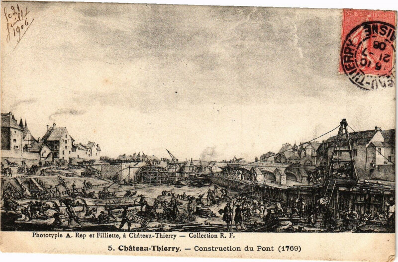 Carte postale ancienne Chateau-Thierry Construction du Pont (1769) à Château-Thierry