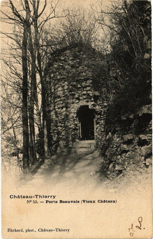 Carte postale ancienne Chateau-Thierry Porte Beauvais (Vieux Chateau) à Château-Thierry
