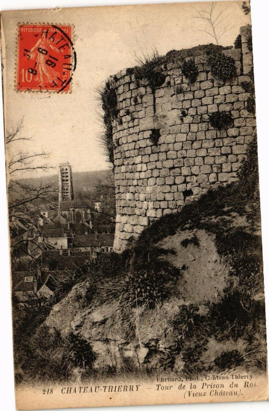 Carte postale ancienne Chateau-Thierry Tour de la Prison du Roi (Vieux Chateau ) à Château-Thierry