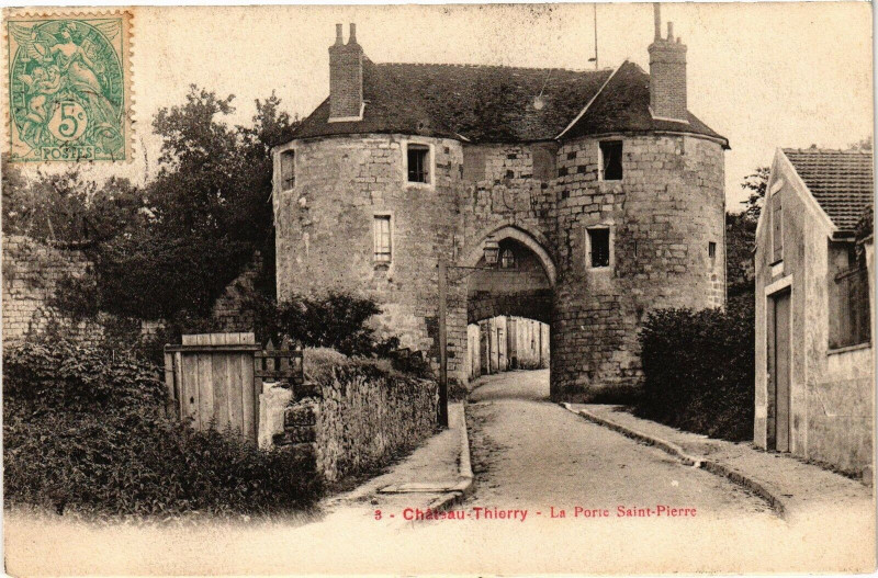 Carte postale ancienne Chateau-Thierry La Portre Saint Pierre à Château-Thierry
