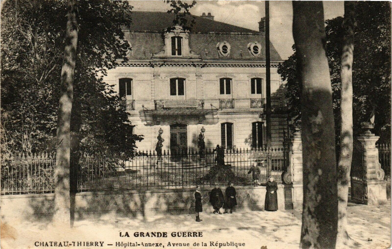 Carte postale ancienne La Grande Guerre Chateau-Thierry Hoptal-Annexe,Avenue de la ... à Château-Thierry