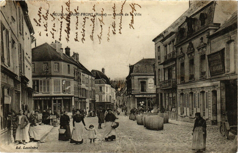 Carte postale ancienne Neuilly-Saint-Front Centre de la Ville à Neuilly-Saint-Front
