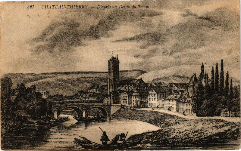 Carte postale ancienne Chateau-Thierry D'apres un Dessin du Temps à Château-Thierry