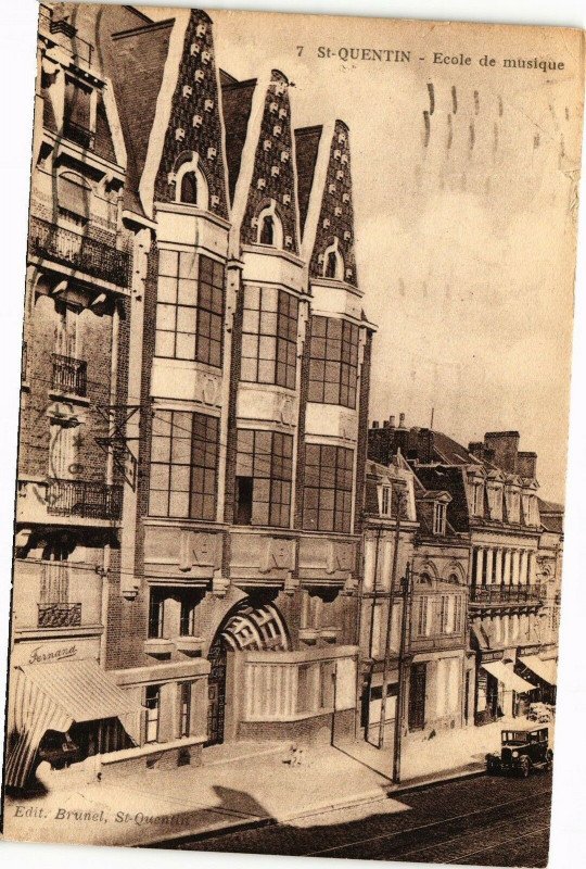 Carte postale ancienne Saint-Quentin Ecole de musique à Saint-Quentin