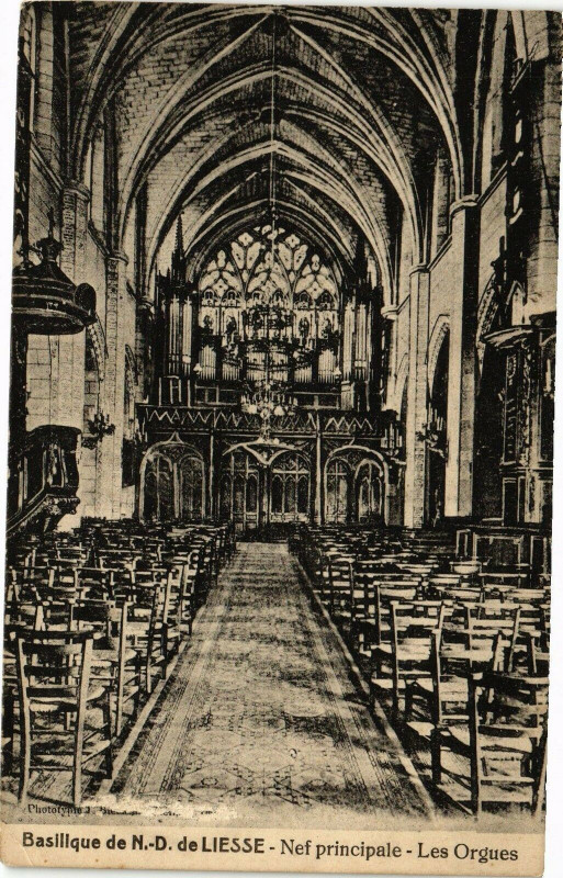 Carte postale ancienne Basilique de N-D. de Liesse Nef principale Les Orgues