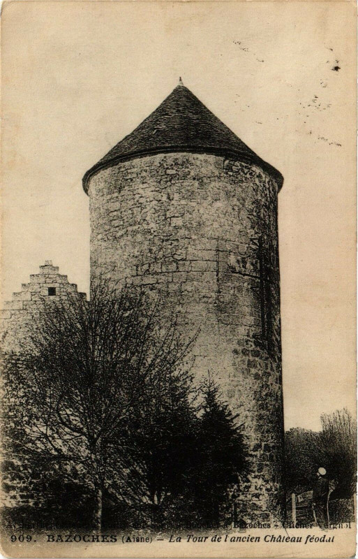 Carte postale ancienne Bazoches La Tour de l'ancien Chateau feodat