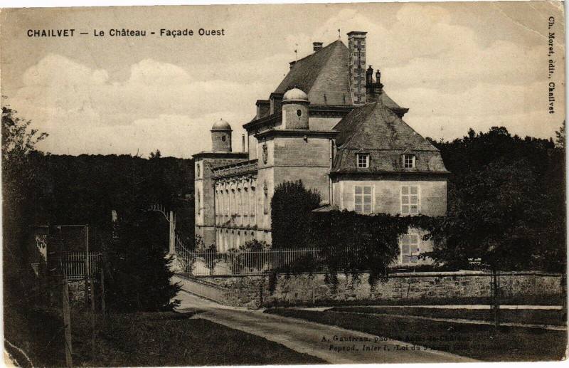 Carte postale ancienne Chailvet Le Chateau Facade Ouest