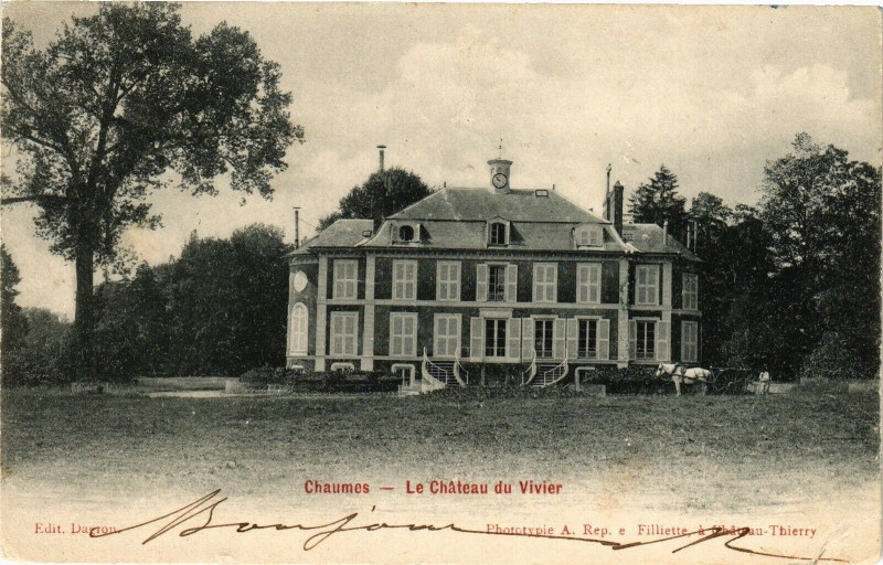 Carte postale ancienne Chaumes Le Chateau du Vivier