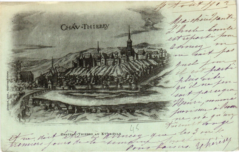 Carte postale ancienne Chav Thierry Chateau-Thierry au Xv siecle à Château-Thierry