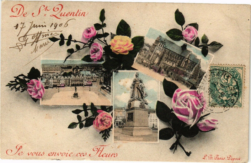 Carte postale ancienne De Saint-Quentin Le vous envoie ces Fleurs (17 Juni 1905) à Saint-Quentin