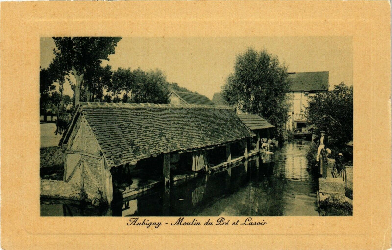 Carte postale ancienne Aubigny Moulin du Pre et Lavoir