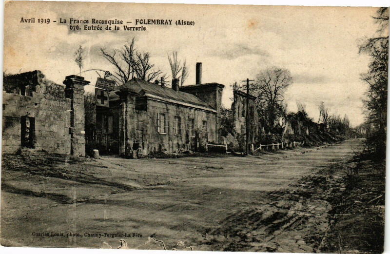Carte postale ancienne Avril 1919 La France Reconquise Folembray Entree de... à Folembray
