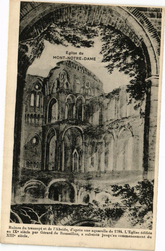 Carte postale ancienne Eglise du Mont-Notre-Dame Ruines du transept de l'Abside, d'apres.. à Mont-Notre-Dame