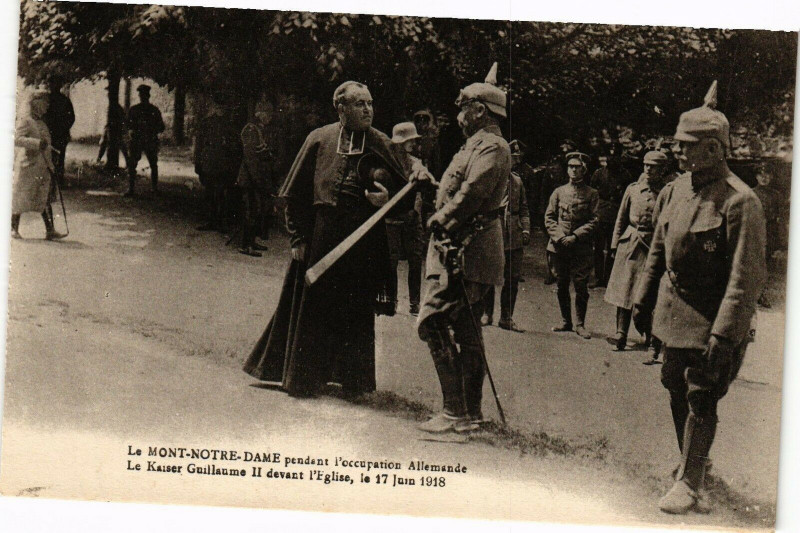 Carte postale ancienne Le Mont-Notre-Dame pendant l'occupation Allemands Le Kaiser ... à Mont-Notre-Dame