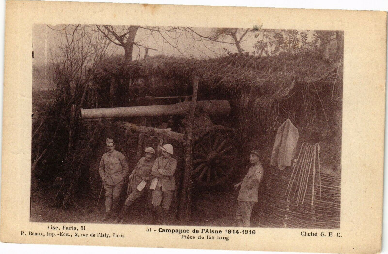 Carte postale ancienne Campagne de l'Aisne 1914-1918 Piece de 155 long