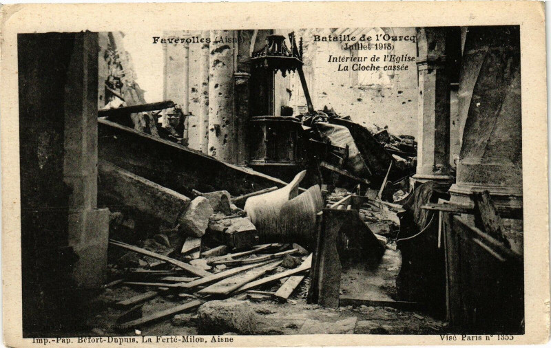 Carte postale ancienne Faverolles Bataille de l'Ourcq (Julliet 1918) Interieur ... à Faverolles