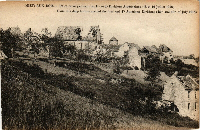 Carte postale ancienne Missy-aux-Bois De ce ravin partient ls 1*et 4* Divisions ... à Missy-aux-Bois